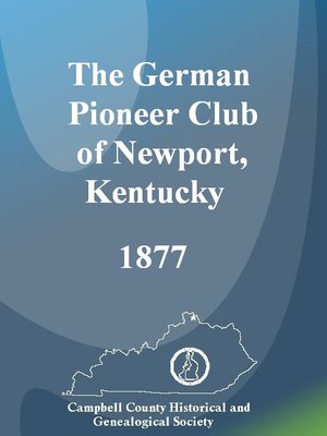 cover image of The German Pioneer Club of Newport, Kentucky, 1877